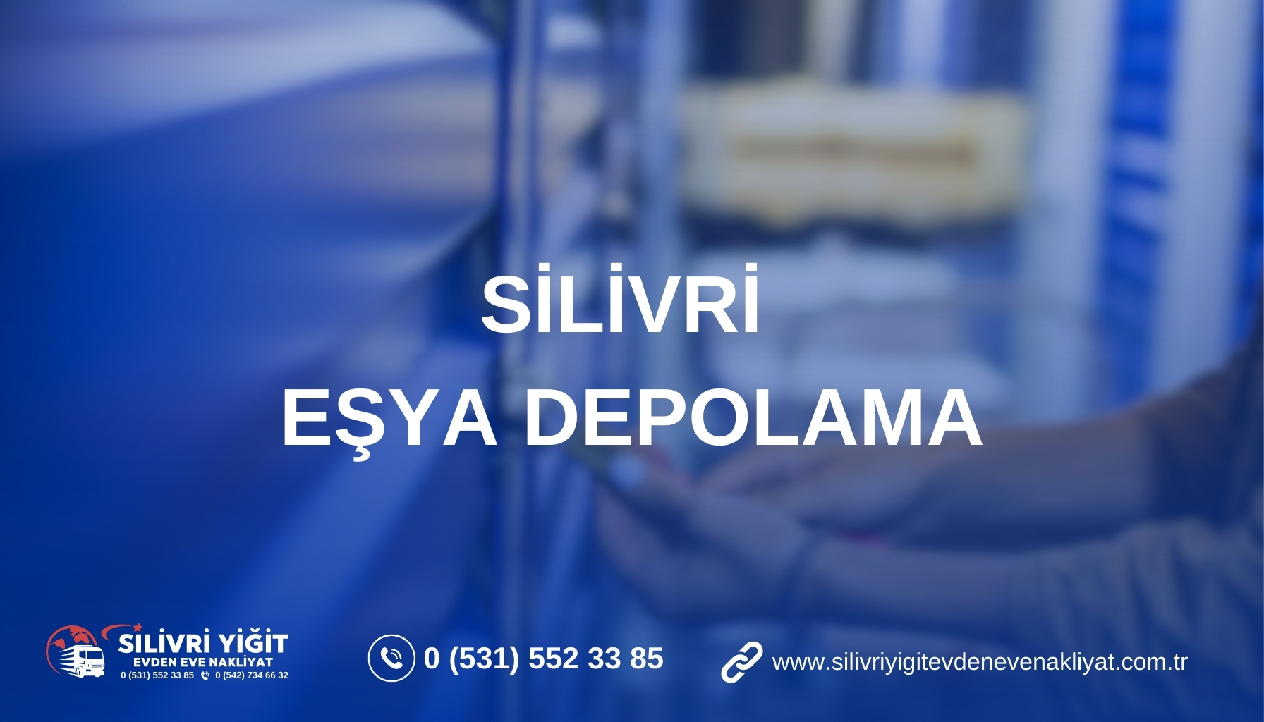 Silivri Eşya Depolama