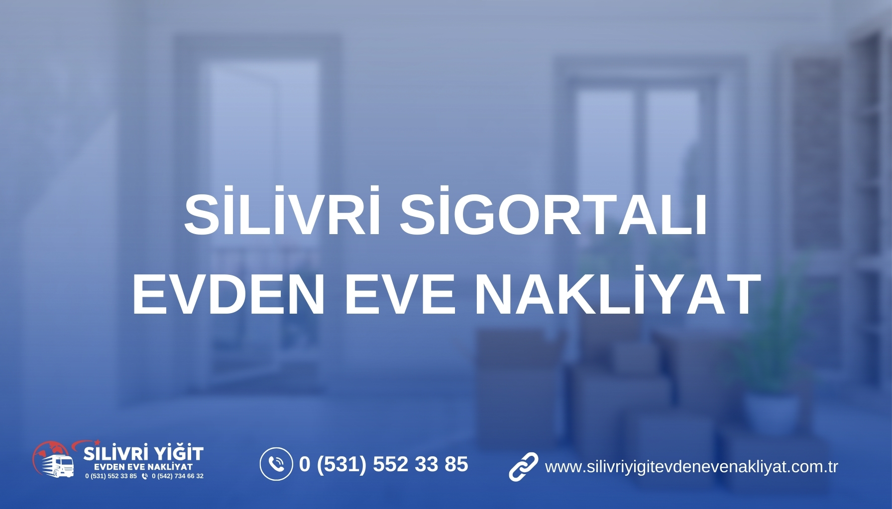 Silivri Sigortalı Evden Eve Nakliyat
